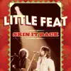 Little Feat - Skin It Back - Live At the Rockpalast